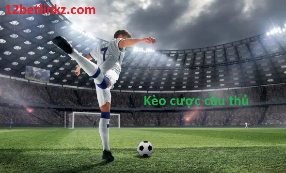 Kèo cược cầu thủ