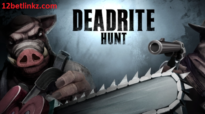 Deadrite Hunt